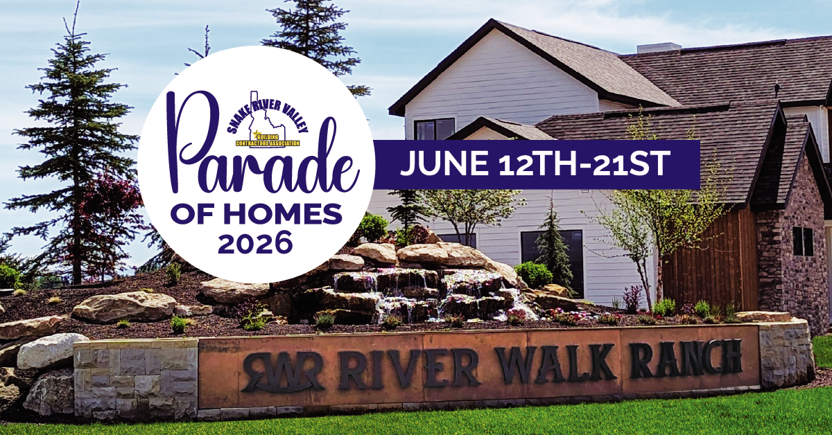 Parade of Homes 2026 | Snake River Valley Parade of Homes